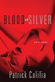 Blood and Silver: Erotic Stories