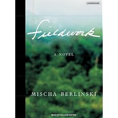 Fieldwork: A Novel