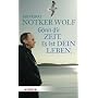G�nn dir Zeit. Es ist dein Leben