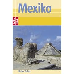 Nelles Guide Mexiko (Reisef�hrer)