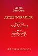 Aktien-Trading, Bd.3, Chartanalyse und technische Indikatoren: BD III