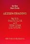 Aktien-Trading, Bd.3, Chartanalyse und technische Indikatoren: BD III
