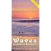 Soothing Scriptures / Waves: Christian Retreats for prayer and relaxation - VHS [VHS]