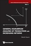 General equilibrium analysis of production and increasing returns