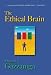 The Ethical Brain by Michael S. Gazzaniga