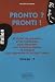Pronto ? Pronti ! : Niveau 1