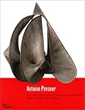 Antoine Pevsner dans les collections du Centre Georges Pompidou Mus�e national d'art moderne