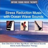 Stress Reduction Music with Ocean Wave Nature Sound