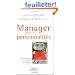 Manager selon les personnalit�s : Les neurosciences au secours de la motivation