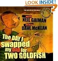 The Day I Swapped my Dad for Two Goldfish (Book & CD)