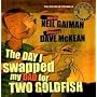 The Day I Swapped my Dad for Two Goldfish (Book & CD)