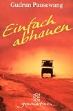 Einfach abhauen - Gudrun Pausewang