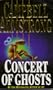 Concert of Ghosts