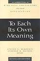 To Each Its Own Meaning: An Introduction to Biblical Criticisms and Their Application