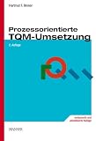 Prozessorientierte TQM-Umsetzung