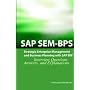 SAP SEM BPS Interview Questions: Strategic Enterprise Management and Business Planning with SAP Sem