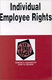 Individual Employee Rights in a Nutshell (Nutshell Series) Robert N. Covington, Kurt H. Decker
