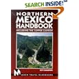Moon Handbooks: Northern Mexico (2nd Ed.)