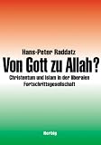 Produkt-Bild: Von Gott zu Allah?: Christentum und Islam in der liberalen Fortschrittsgesellschaft