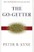The Go-Getter: A Story That Tells You How To Be One