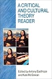 A Critical and Cultural Theory Reader