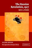 The Russian Revolution, 1917, 2nd Edition (New Approaches to European History)