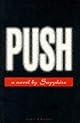 Push: A Novel (Vintage Contemporaries)