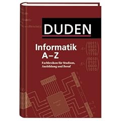 Duden Informatik A-Z. Fachlexikon f�r Studium, Ausbildung und Beruf