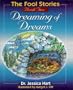 The Fool Stories: Dreaming of Dreams (v. 2)