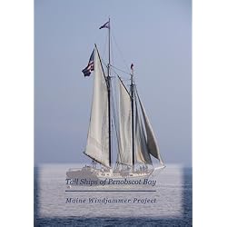 Tall Ships of Penobscot Bay