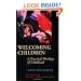 Welcoming Children: A Practical Theology of Childhood