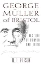 George Muller of Bristol