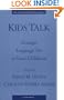 Kids Talk: Strategic Language Use in Later Childhood (Oxford Studies in Sociolinguistics)