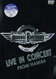 ライブ・イン・コンサート・フロム・ハワイ [DVD] / ドゥービー・ブラザーズ (出演)