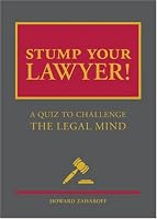 Stump Your Lawyer: A Quiz to Challenge the Legal Mind
