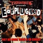 Earache Presents Earplugged, Vol. 1 by  Various Artists, Entombed, Cathedral, Napalm Death, and Bolt Thrower 