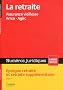 Num�ros juridiques, D�cembre 2010 : La retraite : Assurance viellesse Arrco-Agirc
