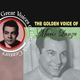 The Golden Voice of Mario Lanza