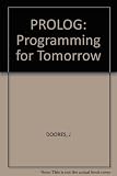 Prolog : programming for tomorrow