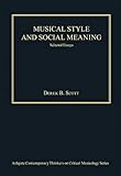 Musical style and social meaning : selected essays