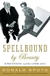 Spellbound by Beauty: Alfred Hitchcock and His Leading Ladies