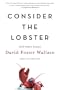 Consider the Lobster and Other Essays (Paperback)