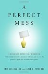 A Perfect Mess