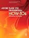 Adobe Flash CS3 Professional How-Tos: 100 Essential Techniques (How-Tos)