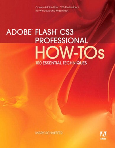 Image of: Adobe Flash CS3 Professional How-Tos: 100 Essential Techniques (How-Tos)
