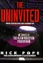 The Uninvited : An Expose of the Alien Abduction Phenomenon