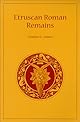 Etruscan Roman Remains in Popular Tradition