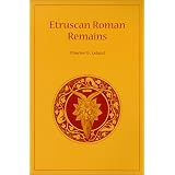 Etruscan Roman Remains
