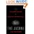 The Jasons: The Secret History of Science's Postwar Elite