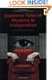 Japanese Tales of Mystery & Imagination (Tuttle Classics)